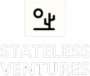 Stateless Ventures